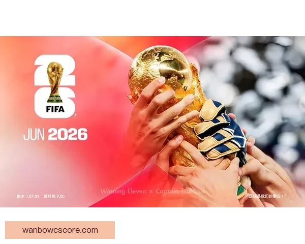 2026世界杯竞猜游戏热潮来袭 参与预测赢取丰厚奖品精彩不断